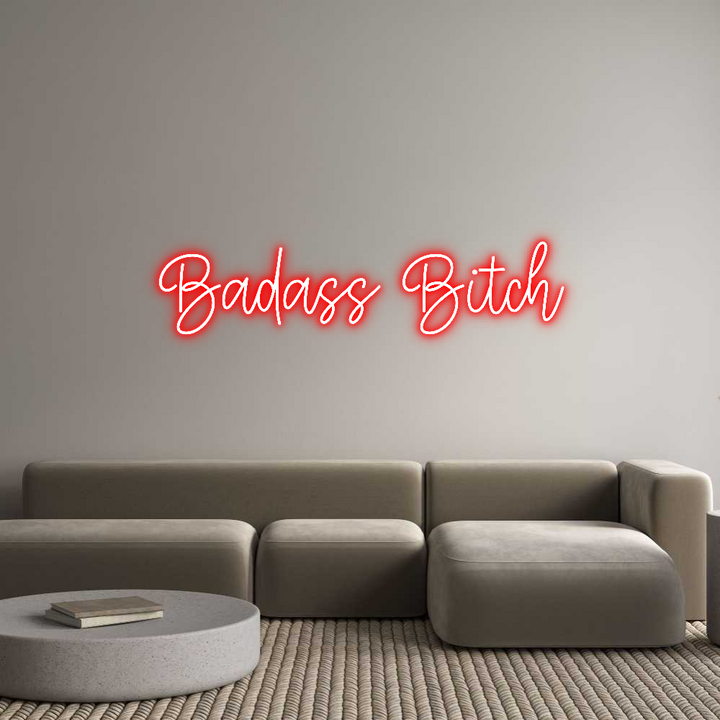 Create your Neon Sign Badass Bitch