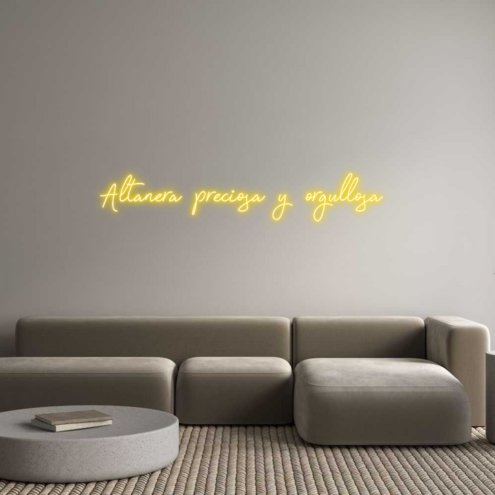 Create your Neon Sign Altanera prec...