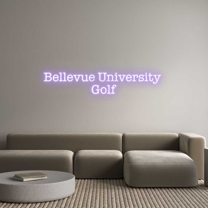 Create your Neon Sign Bellevue Univ...