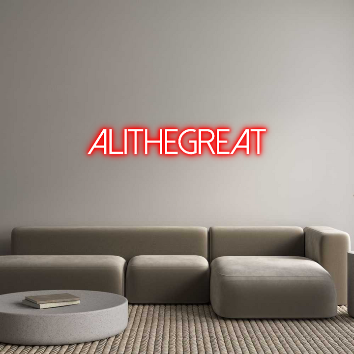 Create your Neon Sign ALITHEGREAT