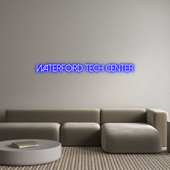 Create your Neon Sign Waterford Tec...