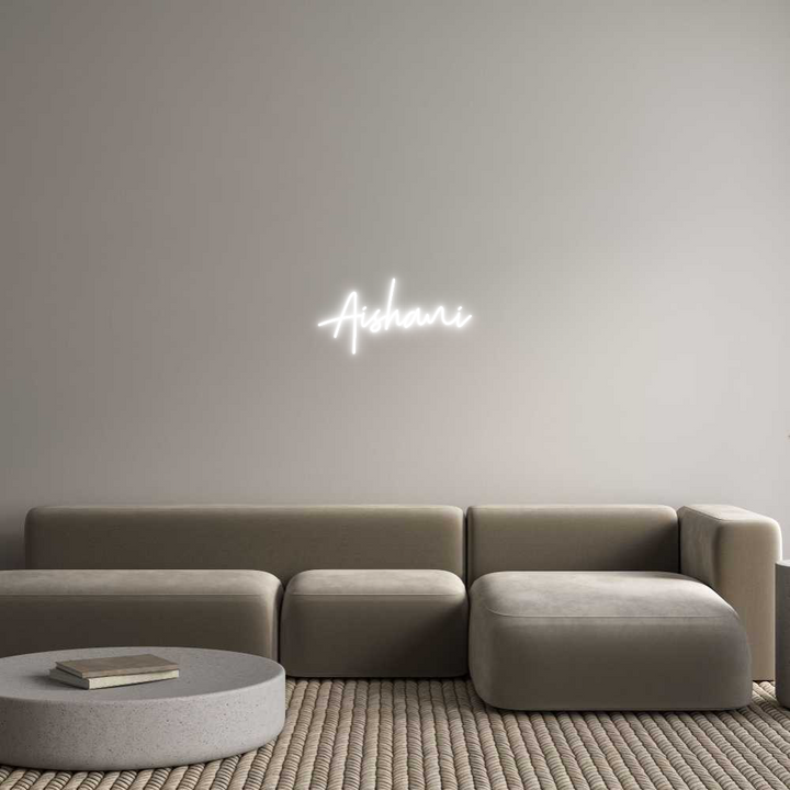 Create your Neon Sign Aishani