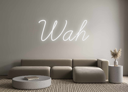 Create your Neon Sign Wah