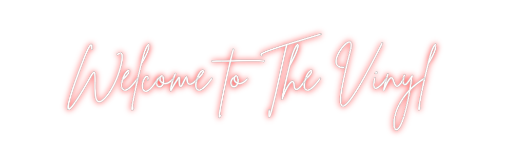 Create your Neon Sign Welcome to Th...