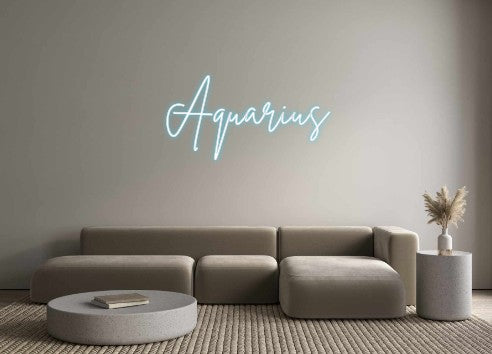 Create your Neon Sign Aquarius