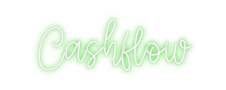 Create your Neon Sign Cashflow