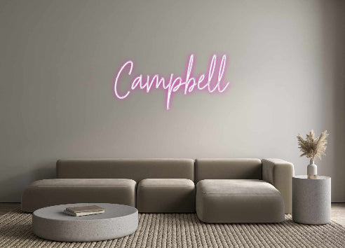 Create your Neon Sign Campbell