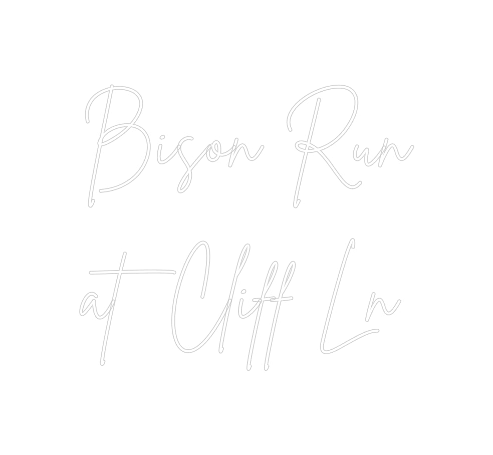 Create your Neon Sign Bison Run
at...