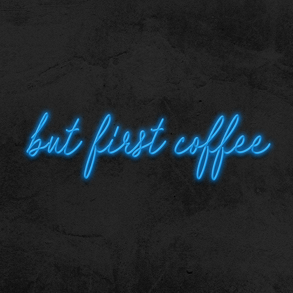 but first coffee neon sign led quote mk neon