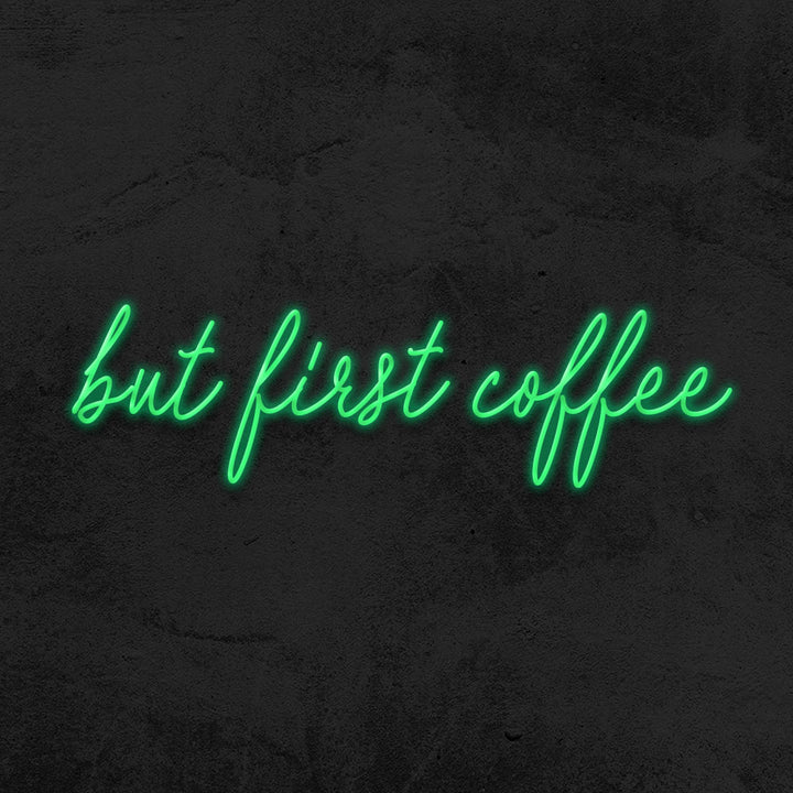 but first coffee neon sign led quote mk neon