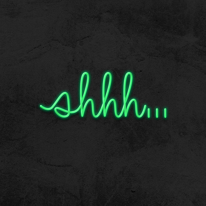 Shhh - LED Neon Sign