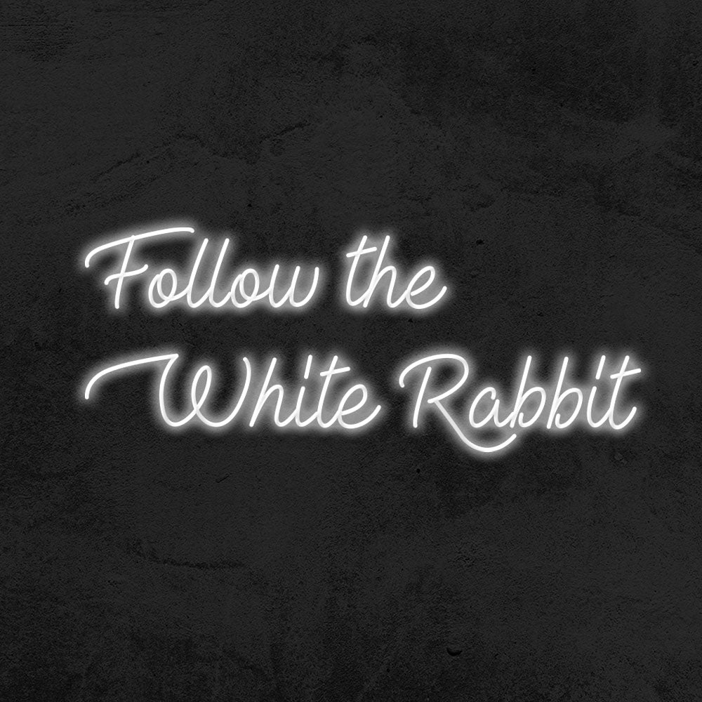 follow the white rabbit neon sign led mk neon