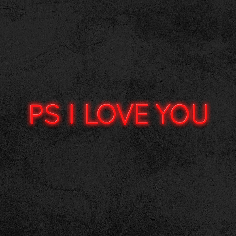 PS I love you neon sign led mk neon