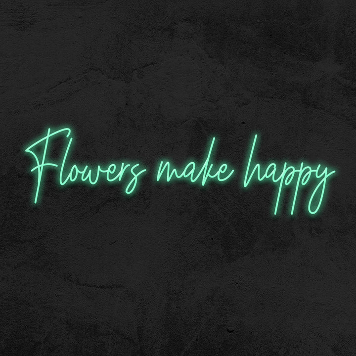 flowers make happy neon sign led mk neon