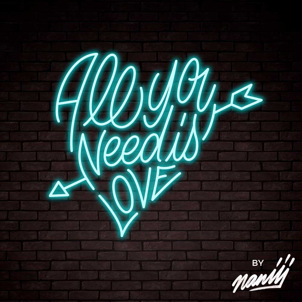 All You Need Is Love - Lettering neon sign