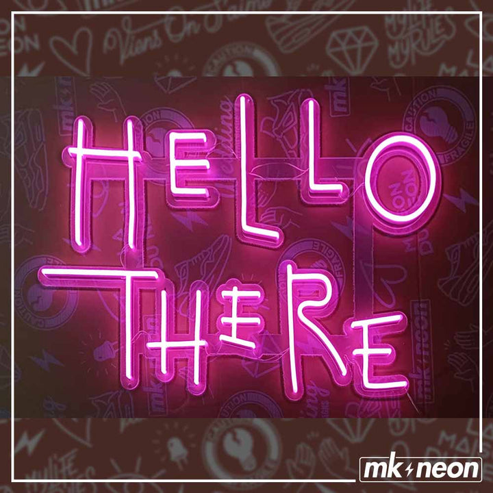 Hello There Hell Here Custom Neon Sign