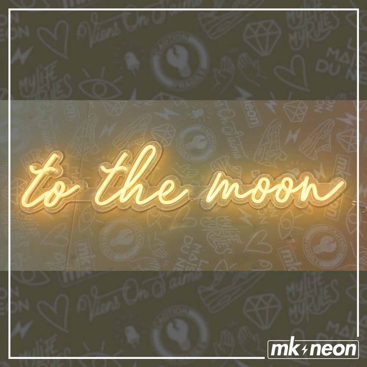 To the moon - LED Neon Sign