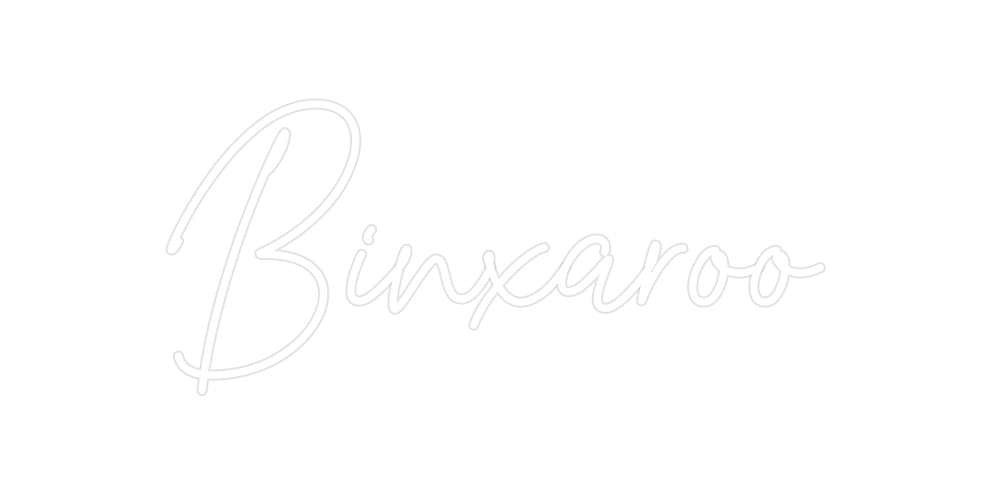 Create your Neon Sign Binxaroo