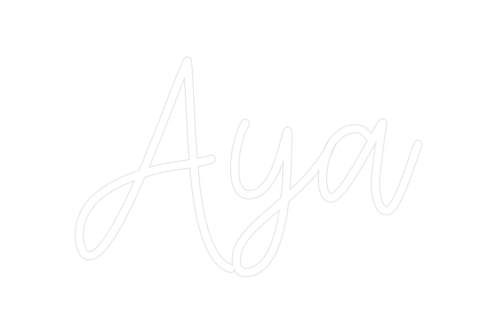 Create your Neon Sign Aya