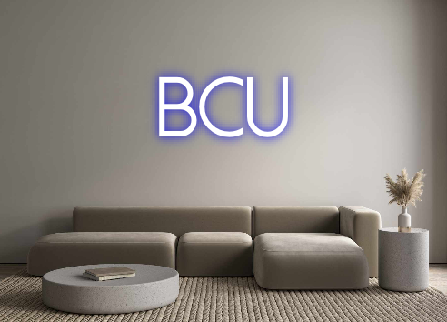 Create your Neon Sign BCU