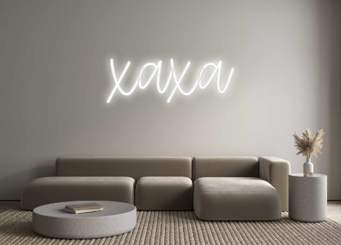 Create your Neon Sign xaxa